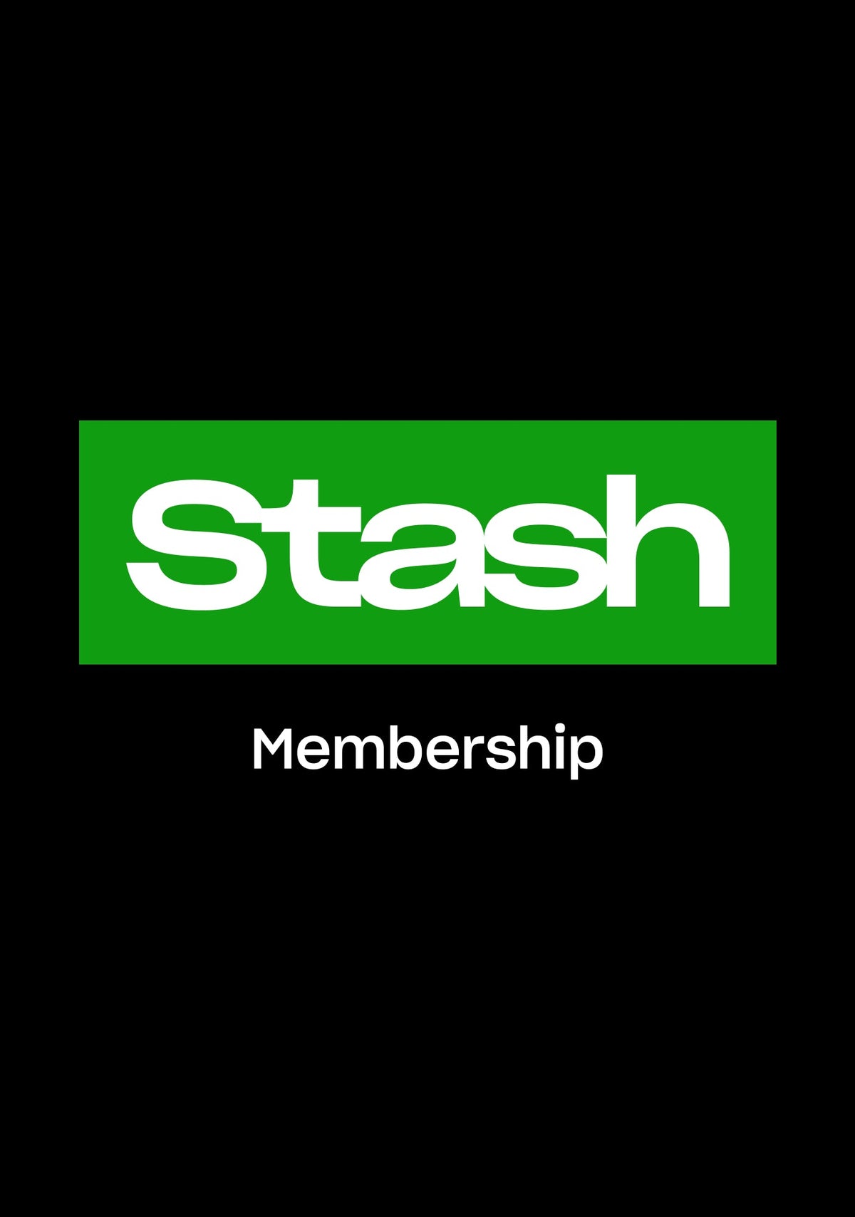 Stash