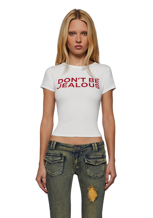 Don't Be Jealous Baby Tee